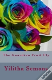 The Guardian Fruit Fly