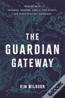 The Guardian Gateway