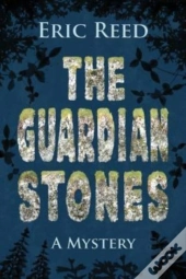 The Guardian Stones