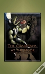 Capa do artigo The Guardians At The Door: A Novel