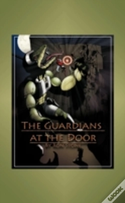 Capa do artigo The Guardians At The Door: A Novel