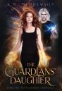 The Guardians' Daughter - Preview