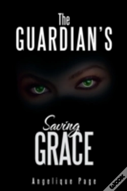 Capa do artigo The Guardian'S Saving Grace