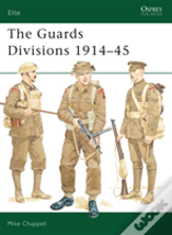 The Guards Divisions 1914â€“45
