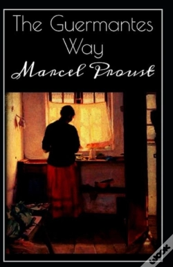 Capa do artigo The Guermantes Way By Marcel Proust