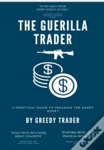 The Guerrilla Trader