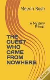 The Guest Who Came From Nowhere