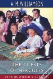 The Guests Of Hercules (Esprios Classics)