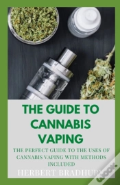 Capa do artigo The Guide To Cannabis Vaping