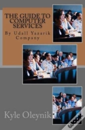 The Guide To Computer Services: By Udall