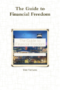 The Guide To Financial Freedom - Preview