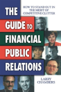 The Guide To Financial Public Relations - Preview