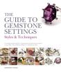 The Guide To Gemstone Settings - Preview