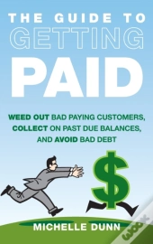 The Guide To Getting Paid