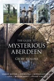 Capa do artigo The Guide To Mysterious Aberdeen