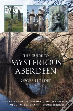 Capa do artigo The Guide To Mysterious Aberdeen