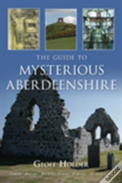 Capa do artigo The Guide To Mysterious Aberdeenshire