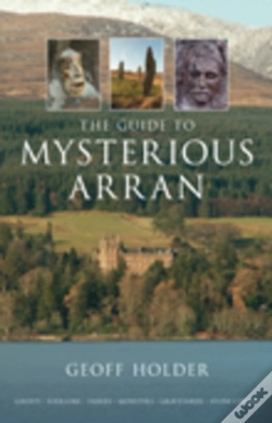 Capa do artigo The Guide To Mysterious Arran