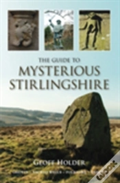 Capa do artigo The Guide To Mysterious Stirlingshire