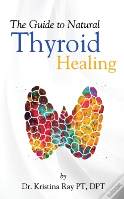 Capa do artigo The Guide To Natural Thyroid Healing