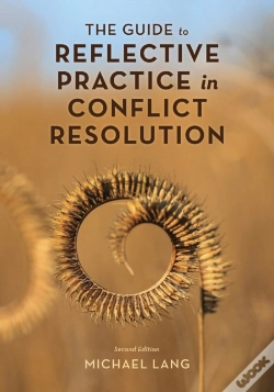 Capa do artigo The Guide To Reflective Practice In Conflict Resolution
