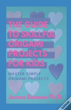 Capa do artigo The Guide To Skillful Origami Projects For Kids