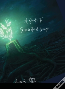 Capa do artigo The Guide To Supernatural Beings