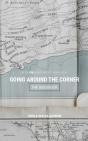 The Guidebook To Going Around The Corner - Preview