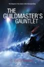 The Guildmaster'S Gauntlet: An Argentia Dasani Adventure - Preview