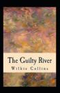 The Guilty River Illustrated - Preview