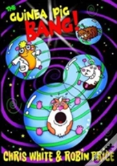 The Guinea Pig Bang