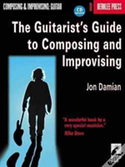 Capa do artigo The Guitarist'S Guide To Composing And Improvising