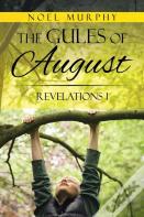 The Gules Of August