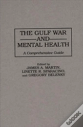 The Gulf War And Mental Health