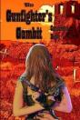 The Gunfighter'S Gambit - Preview