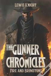 The Gunner Chronicles