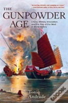 The Gunpowder Age