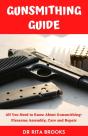 The Gunsmithing Guide - Preview