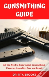 Capa do artigo The Gunsmithing Guide