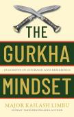 The Gurkha Mindset