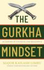 The Gurkha Mindset - Preview