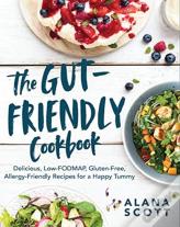 The Gut-Friendly Cookbook