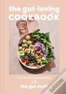 The Gut-Loving Cookbook