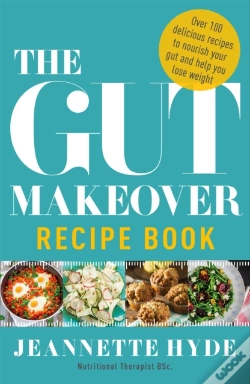 Capa do artigo The Gut Makeover Recipe Book