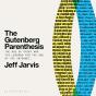 The Gutenberg Parenthesis - Preview