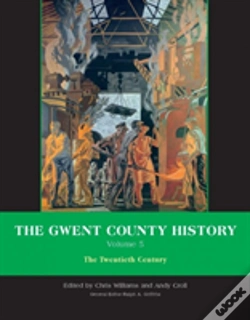 Capa do artigo The Gwent County History, Volume 5
