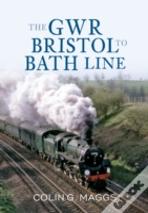The Gwr Bristol To Bath Line