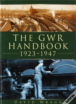 Capa do artigo The Gwr Handbook 1923-1947
