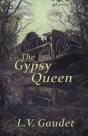 The Gypsy Queen - Preview