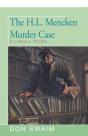 The H. L. Mencken Murder - Preview